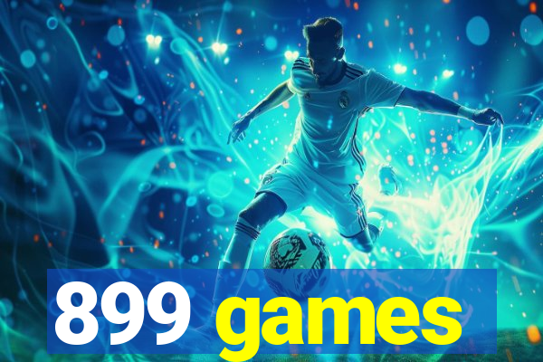 899 games